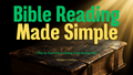 Bible Reading Made Simple
