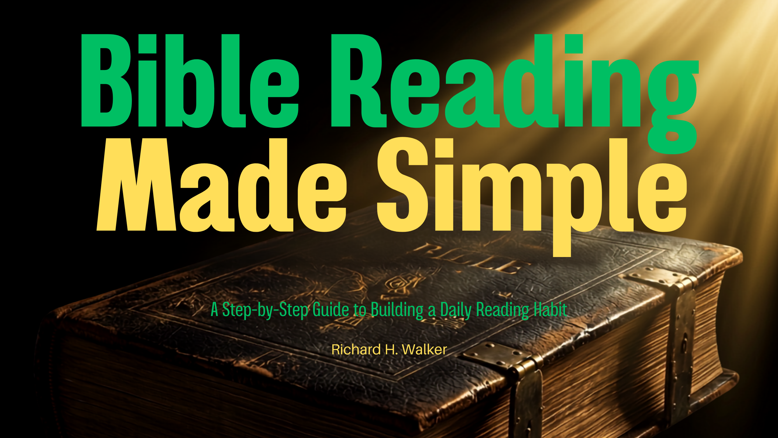 Bible Reading Made Simple