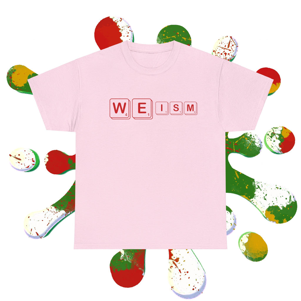 "WE iSM"