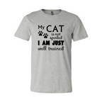 My Cat Is Not Spoiled T-Shirt