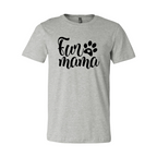 Fur Mama T-Shirt