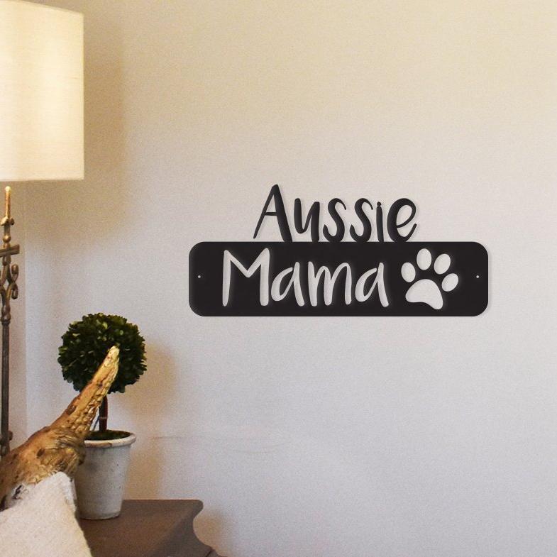 Aussie Mama - Metal Wall Art/Décor