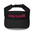 MOM STRONG (Pink) - Visor
